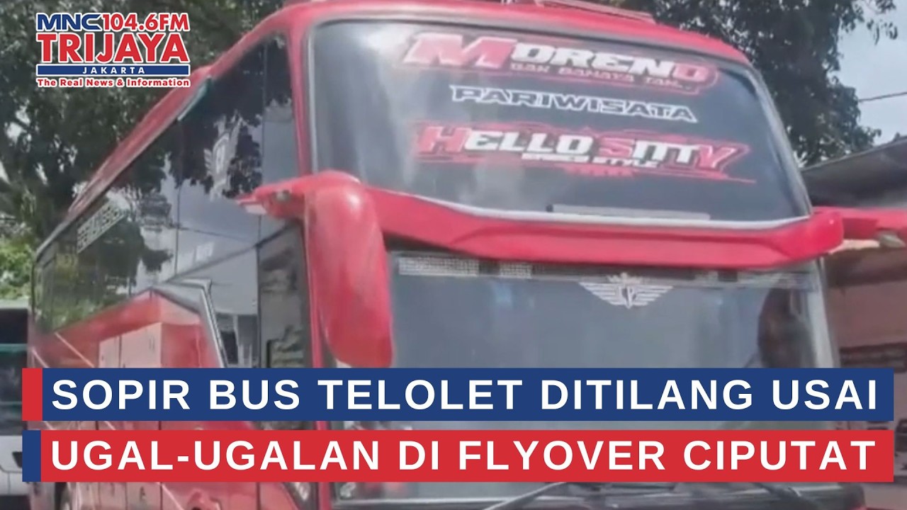 Sopir Bus Telolet Ditilang Usai Ugal-ugalan di Flyover Ciputat | Trijaya Update