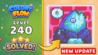 Colony Flow Level 240 Walkthrough & Solution 🐜 (New Update!) 🧩