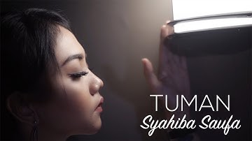 Syahiba Saufa - Tuman (Official Music Video)