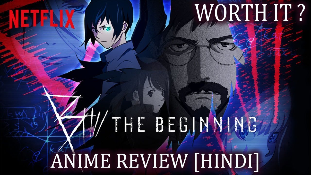 B the Beginning Review (Anime) - Hey Poor Player