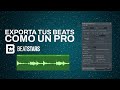 Cómo EXPORTAR audio desde FL Studio para Beatstars 2021