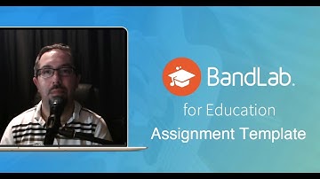 Bandlab - How to create an Assignment Template