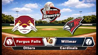Fergus Falls Otters vs  Willmar Cardinals   Game 1   Baseball   April 23rd   KBRF Sports