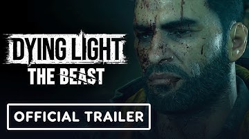 Dying Light: The Beast - Official Part 3: Monsters Trailer