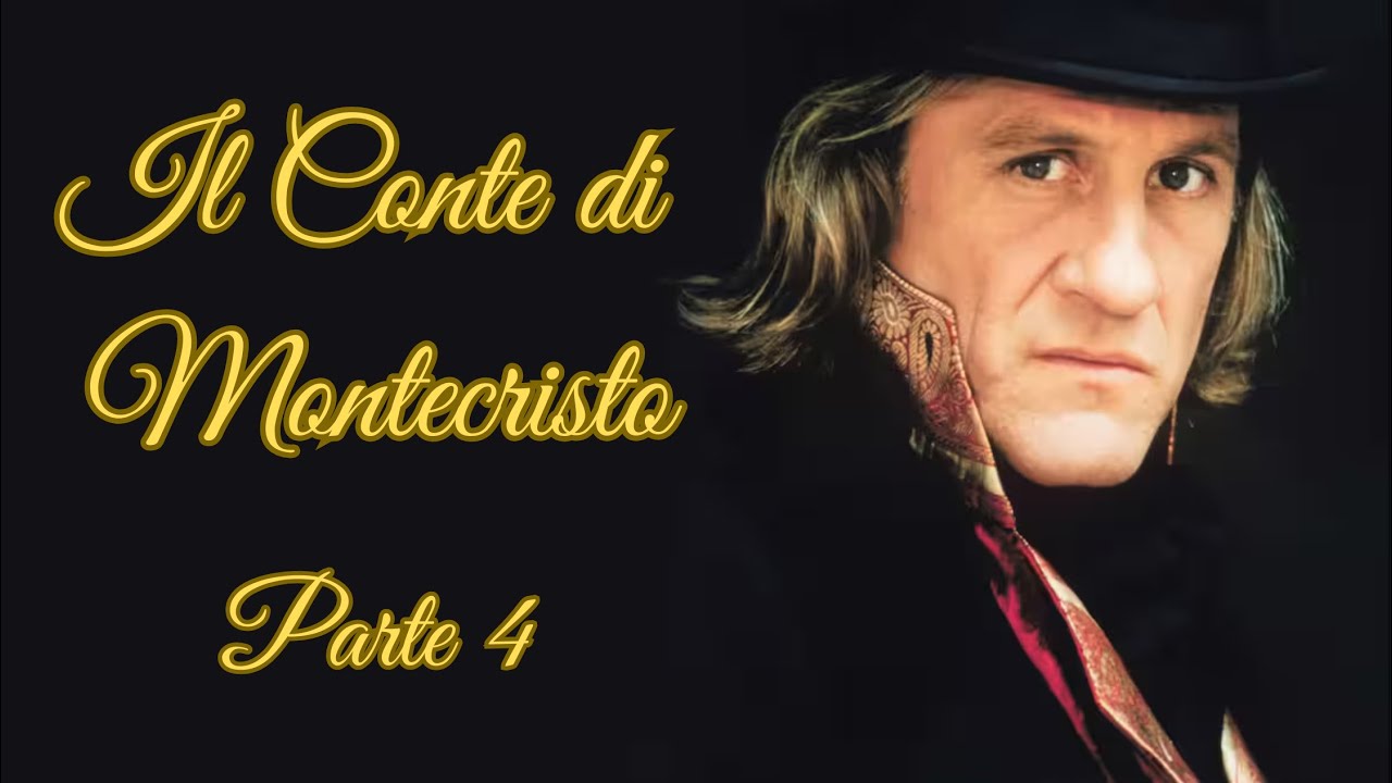 IL CONTE DI MONTECRISTO - Miniserie TV (1998) 1080p HD ITA - Parte 4