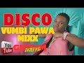 DISCO VUMBI PAWA MIXX DIJEEY GETKIM PAWA SIKO SINGLE KATAM ROUND OF APPLAUSE WANULA 