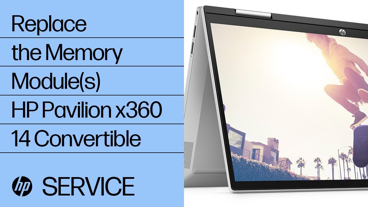 Replace The Memory Module S Hp Pavilion X360 14 Convertible Hp Youtube