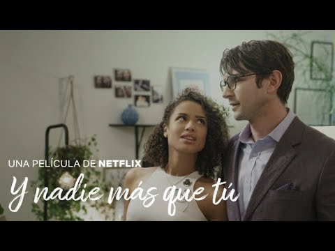 Y Nadie más que tú - Trailer en Español Latino l Netflix
