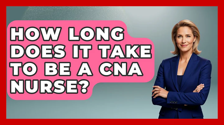 How Long Does It Take To Be A CNA Nurse? - Nursing Knowledge Exchange