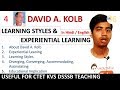 David A. Kolb Experiential Learning and Learning Style Theory | Implications |  KVS DSSSB CTET D. Ed