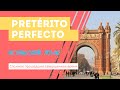 Pretérito Perfecto   Прошедшее совершенное время