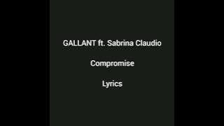Gallant - Compromise ft. Sabrina Claudio (Lyrics)
