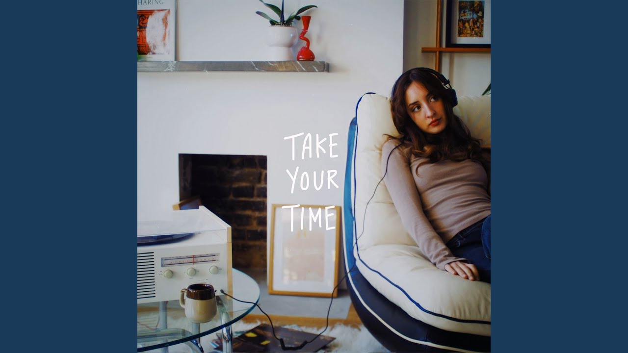 Watch Take Your Time on YouTube Watch Take Your Time on YouTube
