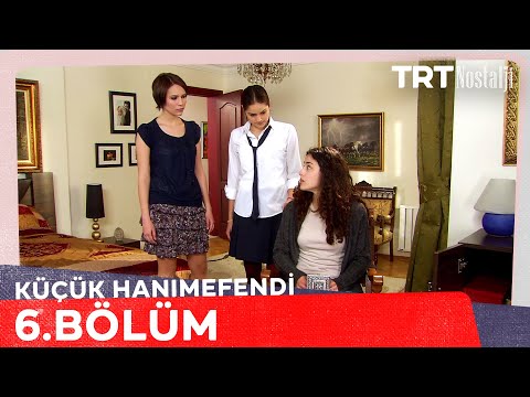 Küçük Hanımefendi 6. Bölüm @NostaljiTRT