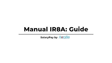 Guide on Manual IR8A | Singapore Payroll Software Tutorial by Acrafile