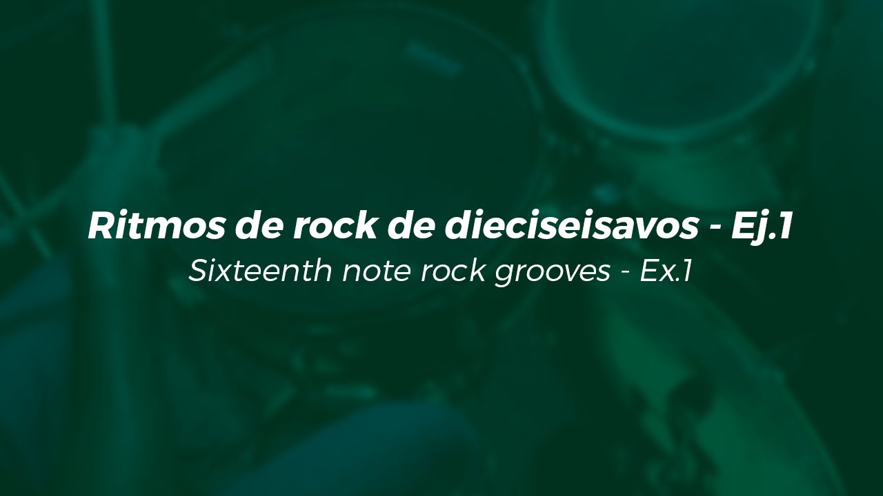 Ritmos de rock de dieciseisavos - Ejemplo 1