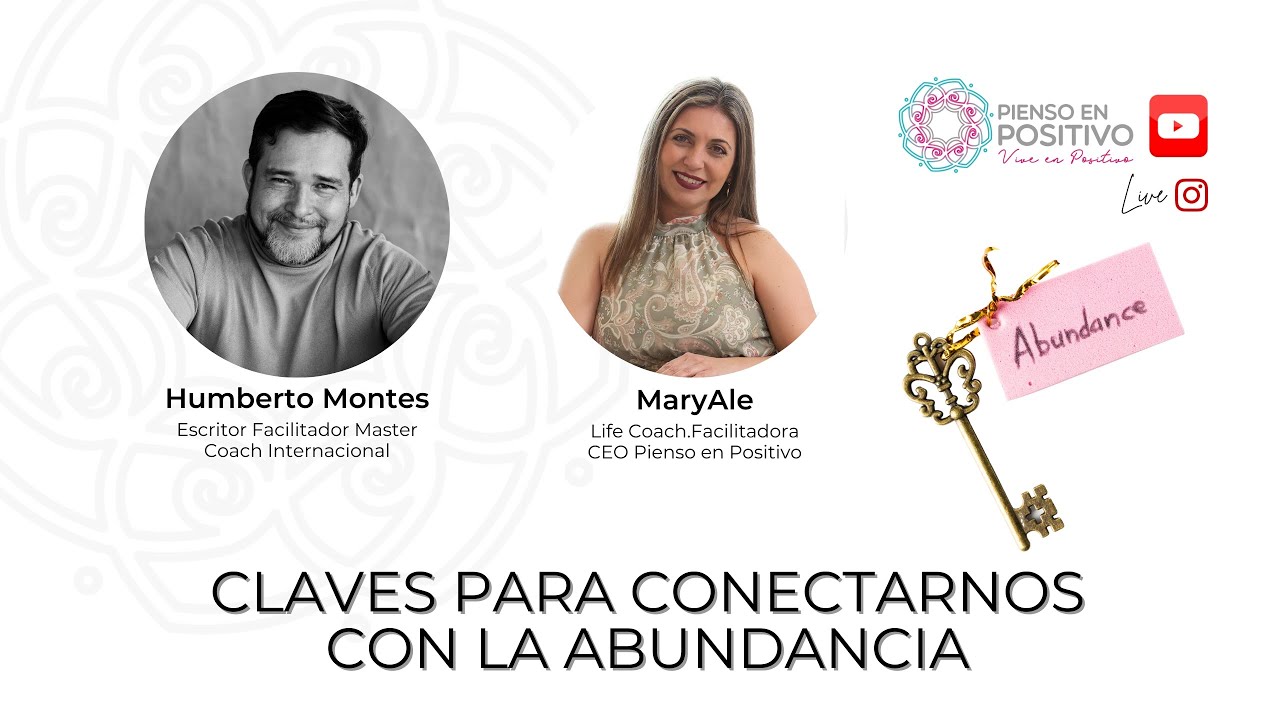 CLAVES PARA CONECTARNOS CON LA ABUNDANCIA - YouTube