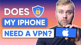 Does My iPhone Need a VPN? image