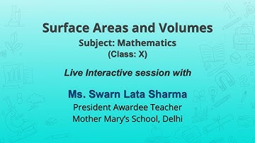 NCERT  Surface Areas and Volumes  Subject: Mathematics  Class: X  Live