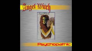 Angel Witch - Psychopathic (Demo 1987)