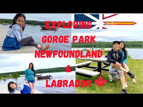 Gorge Park Tour Grand Falls Windsor Newfoundland & Labrador| Buhay Canada