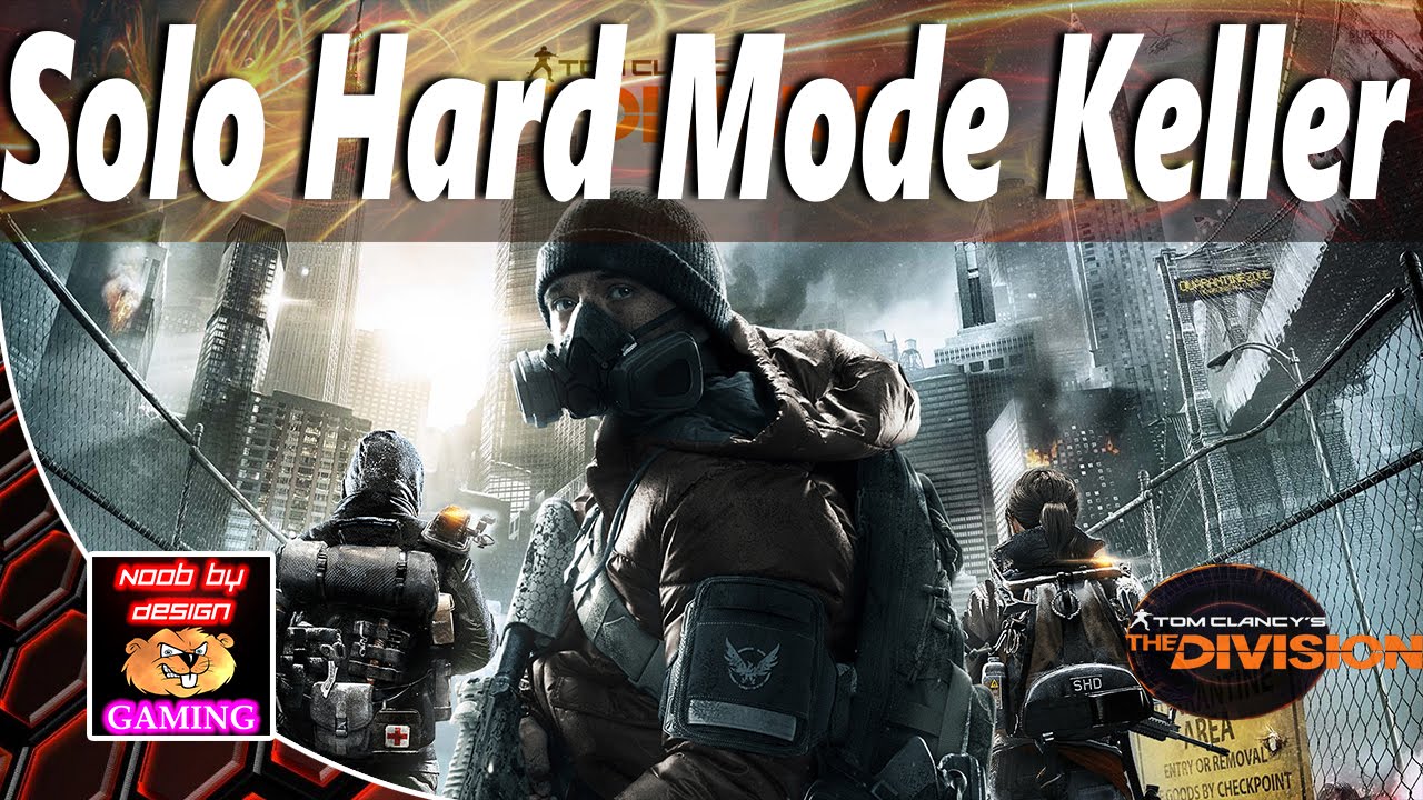 The Division - How to Solo Keller (Hard Mode) Warren Gate Power Plant