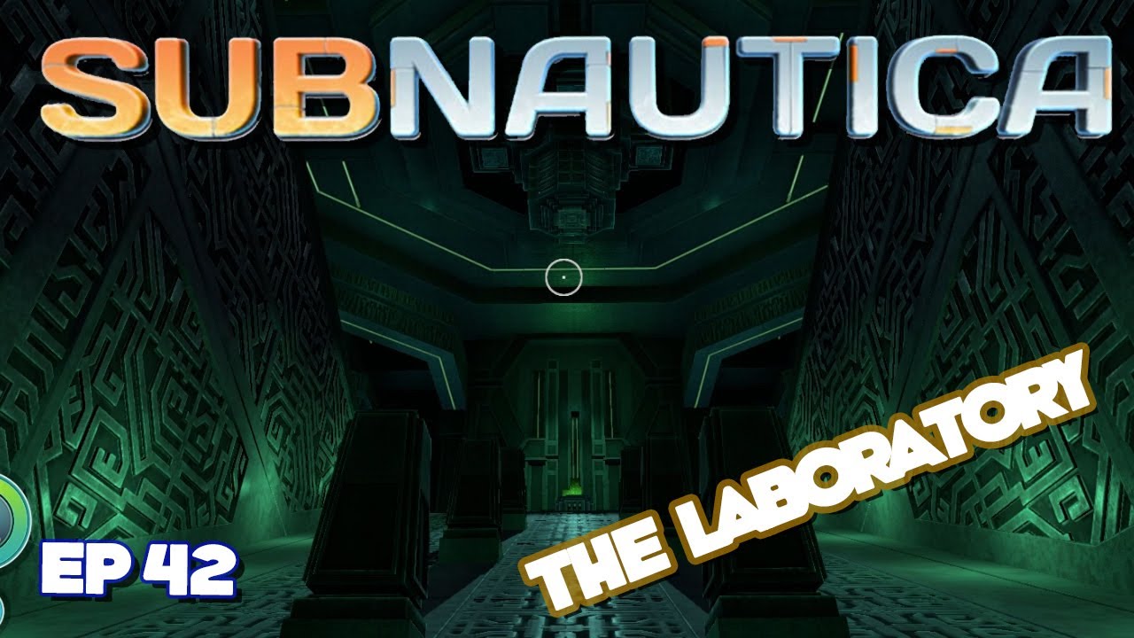 subnautica the laboratory ep 42 let s play subnautica youtube