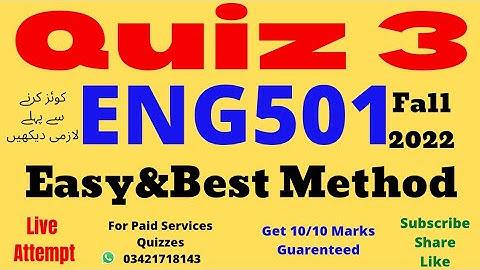 eng501 quiz no 3 solution fall 2022  ENG501 Quiz 3 Solution 2022  ENG501 Quiz 3 Solution 2022 live