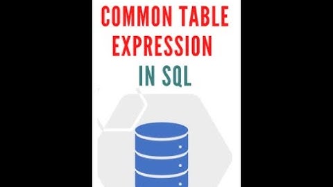 CTE Common Table Expression  ||  SQL  ||  Advanced SQL Tutorial