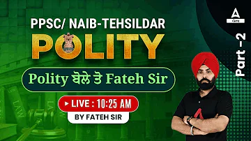 PPSC Naib Tehsildar 2023 | Polity Classes By Fateh Sir #2