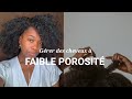 COMMENT GÉRER DES CHEVEUX À FAIBLE POROSITÉ ? | Conseils et astuces cheveux afro