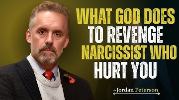 What God Does To Revenge Narcissist Who Hurt You||Most Powerful Speech by Jordan Peterson Motivation