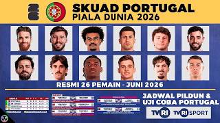 ! 2026 WORLD CUP PORTUGAL SQUAD LIST, SCHEDULE & GROUP - PORTUGAL SQUAD WORLD CUP 2026