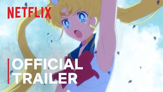 Pretty Guardian Sailor Moon Eternal The Movie |  Trailer | Netflix