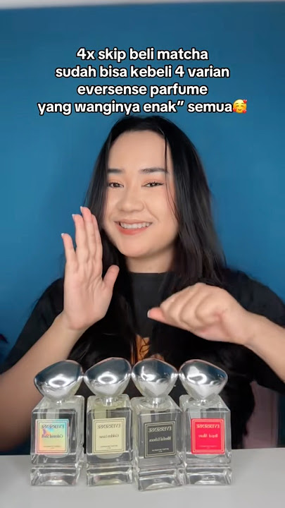 For less than 150 thousand you can get 4 variants of Eversense perfume