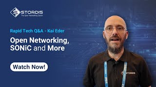 Open Networking, Sonic, And More Rapid Tech Qa
