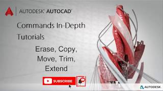 AutoCAD Commands Detailed Tutorials (Class 7) - Copy, Erase, Trim, Move, Extend