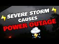STRONG Storm Causes MASSIVE Power Outage! 8/10/21