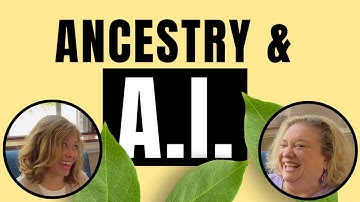 A.I. (Artificial Intelligence) & ChatGPT at Ancestry - How it