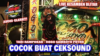 SHAFIRA AUDIO | Sesi Rampokan Jaranan ROGO SAMBOYO PUTRO Live Kesamben Blitar 2023