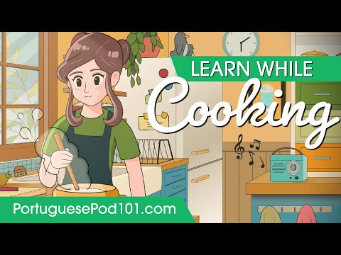 Learn Portuguese While Cooking 2 Hours - ALL Basic Phrases You Need