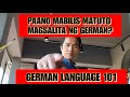 Paano mabilis matuto ng german language tip base on experience pinoy in germany part 1