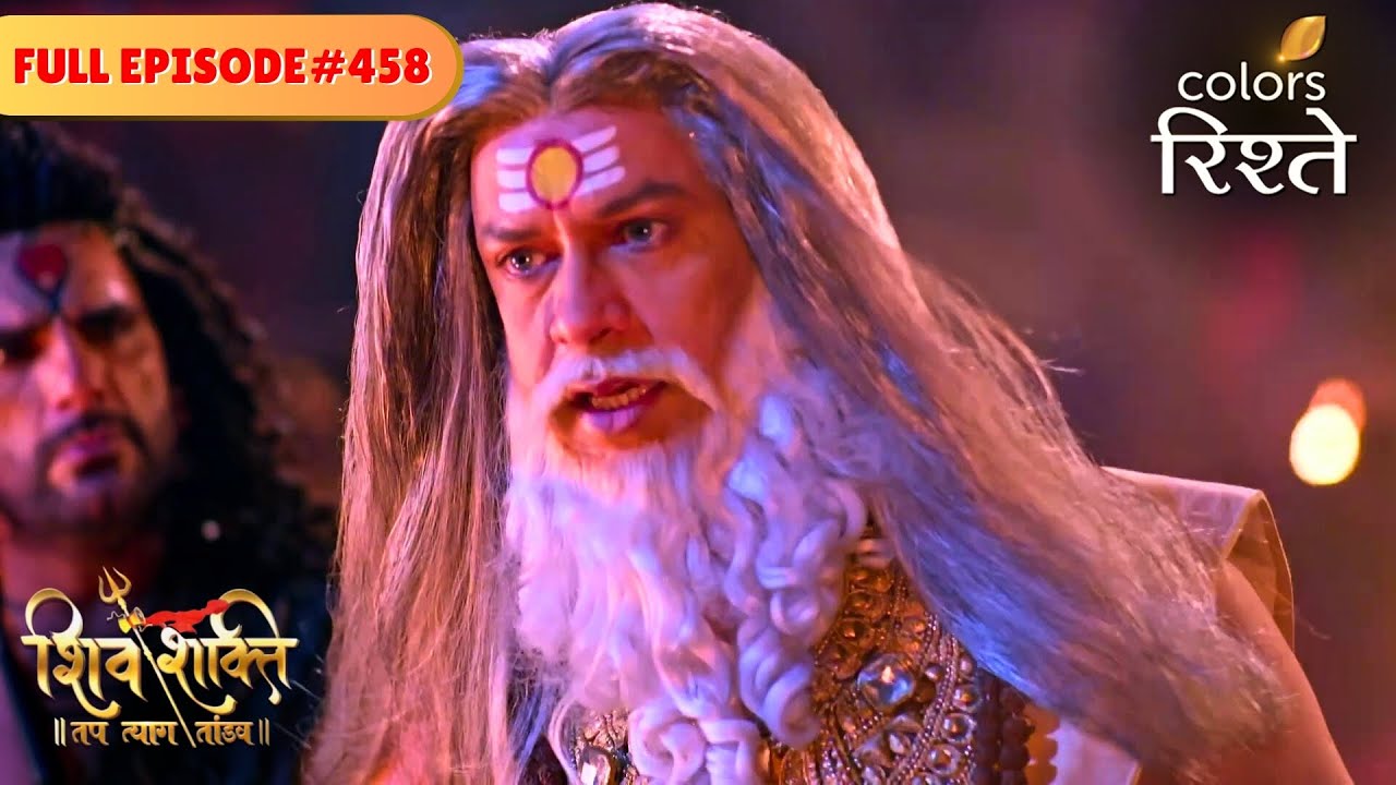 Shukracharya creates Dakini | shiv Shakti | Full Episode 458 | Colors Rishtey