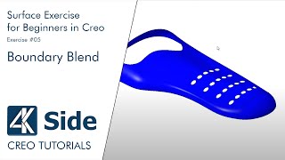 Basic 3D Surface Exercise for Beginners in Creo - Exercise #05 | Creo Tutorial - Boundary Blend