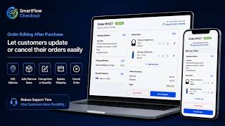 Shopify Order Editing: Let Customers Fix Orders After Purchase | SmartFlow Checkout