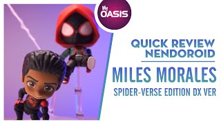 MyOASIS - Thế Giới Mô Hình | Quick Review | Nendoroid Mile Morales: Spider-Verse Edition DX Ver.