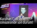 Demet ve Alişan ile Sabah Sabah | Karahan Çantay'ın Cenazesinde Son Durum!