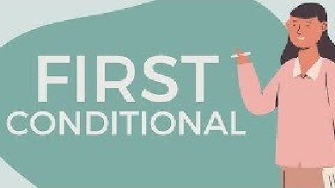 First Conditional – Grammar & Verb Tenses#if #grammmar #english #languagelearning
