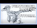 Feathered Velociraptor TUTORIAL - Make it look FAAAAABULOUS