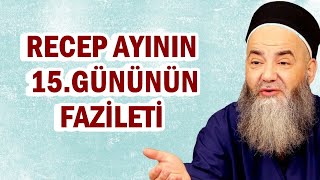 Recep Ayinin 15.Gününün Fazi̇leti̇